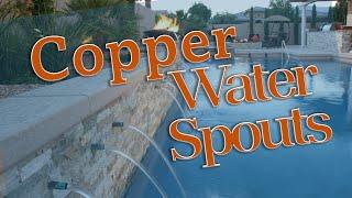 Custom Copper Water Spouts by Paragon Pools Las Vegas