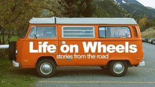 Life on Wheels: Stories from the Road