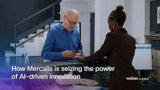 Webex and Mercalis: Unrolling innovation to enhance the customer experience