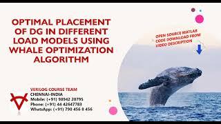 OPEN SOURCE CODE-OPTIMAL PLACEMENT OF DG IN DIFFERENT LOAD MODELS USING WHALE OPTIMIZATION ALGORITHM