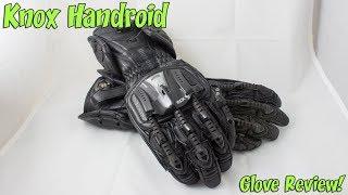 Knox Handroid Motorcycle Glove Review!