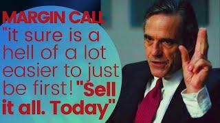 Margin Call - "Sell it all. Today." 