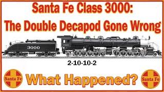 Santa Fe 3000 Class Double Decapod