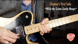 While My Guitar Gently Weeps - First Solo - Beatles, Eric Clapton Lesson