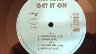 Mr. John - Get It On