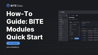 BITE Modules Quick Start How To Guide