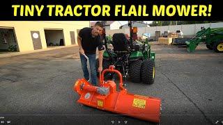 OFFSET FLAIL MOWERS FOR TINY TRACTORS! ‍‍