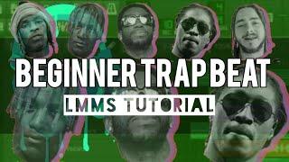 LMMS beginner trap beat tutorial