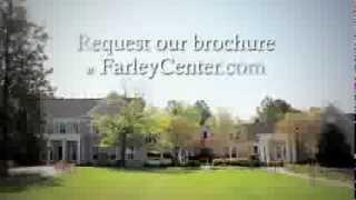 The Farley Center