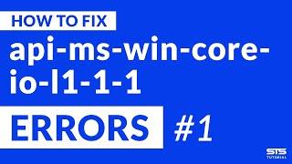 api-ms-win-core-io-l1-1-1.dll Missing Error | Windows | 2020 | Fix #1