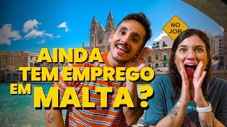 Tem EMPREGO em MALTA ? VLOG procurando VAGAS e falando sobre a REALIDADE de TRABALHO na ILHA