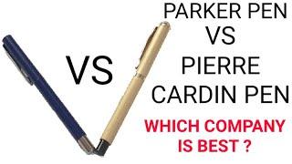 Parker vs Pierre cardin pen Conparision | Whose pen is best Parker or Pierre Cardin ?