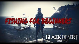 FISHING GUIDE FOR BEGINNERS - Black Desert Online