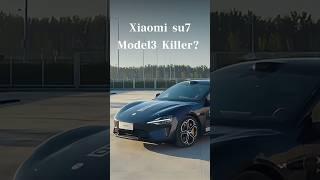 Xiaomi SU7, a China’s EV Rival Tesla Model 3