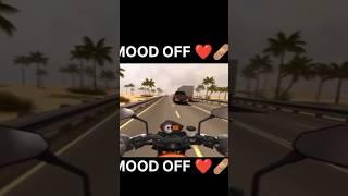 mood off bike rider 112 and mood off song #shorts #video