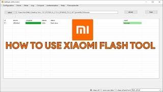 How To Use Xiaomi Flash Tool - [romshillzz]