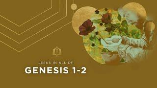 Genesis 1-2 | Creation | Bible Study