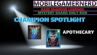 (Apothecary) Raid Shadow Legends F2P Champion Spotlight