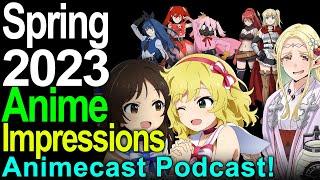 Spring 2023 Anime Season First Impressions Part 2 - Otaku Spirit Animecast Podcast