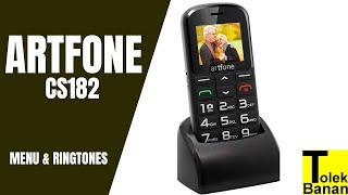 ARTFONE CS182 - Unboxing / Menu & Ringtones / Dzwonki - Telefon dla seniora