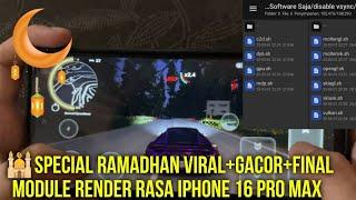 Viral+Rasa iPhone Final+Gacor Module V.I.P Ramadhan No Root Render Composition Software+Hardware