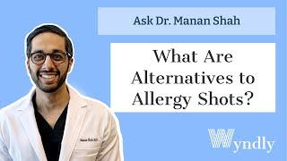 Best Alternatives to Allergy Shots
