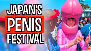 Japan's PENIS FESTIVAL! Why Japan LOVES PENIS.