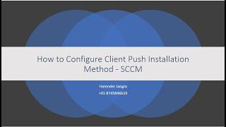 Client Push Installation Method Harender Jangra Part 1