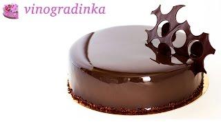 Суперблестящая шоколадная глазурь для торта из какао | Mirror Glaze cocoa | Vinogradinka