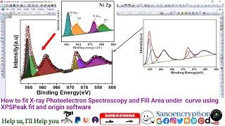 How to fit XPS data & Fill Area under  curve using XPSPeak fit and Origin software