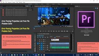 Adobe premiere pro cc error parsing properties list from file.