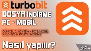 TURBOBİT DOSYA İNDİRME | Turbobit Geçme NASIL YAPILIR? & Turbobit hızlı indirme?