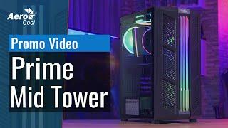 Корпус AeroCool Prime Mid Tower - Промо Видео