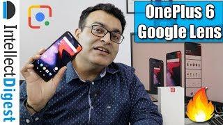 OnePlus 6 Gets Google Lens Feature- Demo & Details | Intellect Digest