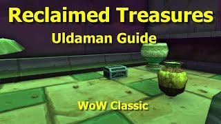 WoW Classic--Reclaimed Treasures--Uldaman Guide