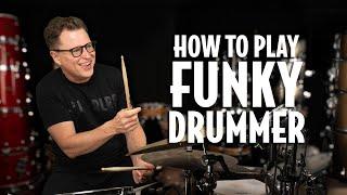 Pro Drummer Teaches You how to play FUNKY DRUMMER