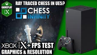 Chess Infinity - Xbox Series X Gameplay + FPS Test