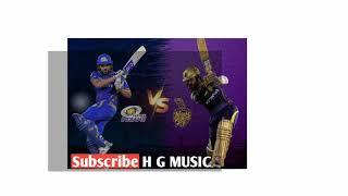 MIvsKKR ll H G MUSIC