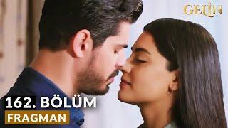 Gelin 158 Bölüm Fragmanı | Aylar Süren Hasret Bitiyor !