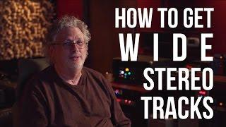 How to get WIDE stereo tracks - Into The Lair #117