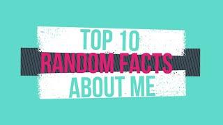 TOP 10 RANDOM FACTS ABOUT ME | VLOG #4 | ROMER TV