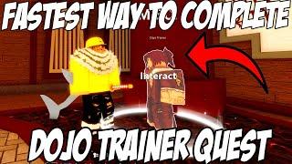 How to complete dojo trainer quests | Blox Fruit (FASTEST WAY)