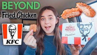 TRYING KFC’s BEYOND VEGAN CHICKEN