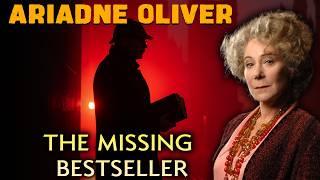 Ariadne Oliver & The Missing Bestseller | A Detective Story