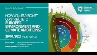 EEA-Eionet Strategy 2021-2030: How will we contribute to Europe's environment and climate ambitions?