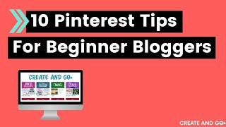 10 Best Pinterest Tips and Tricks for Bloggers