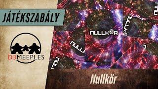 JÁTÉKSZABÁLY: NULLKÖR