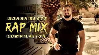 Adnan Beats - Rap Compilation [MIX] 2017-2021