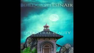 BuildCastlesInAir - A Letter To Love