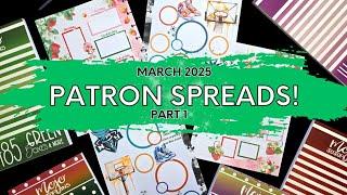 March Patron Spreads Part 1